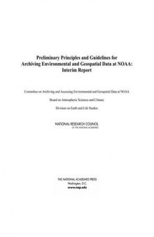 Preliminary Principles and Guidelines for Archiving Environmental and Geospatial Data at NOAA: Interim Report