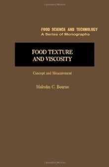 Food Texture and Viscosity. Concept and Measurement