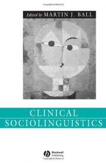 Clinical Sociolinguistics 