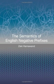 The semantics of English negative prefixes