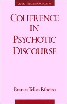 Coherence in psychotic discourse