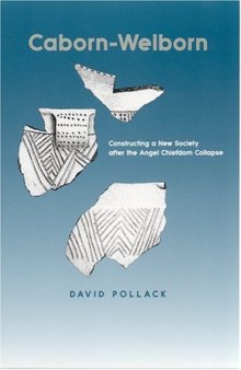 Caborn-Welborn: Constructing a New Society after the Angel Chiefdom Collapse