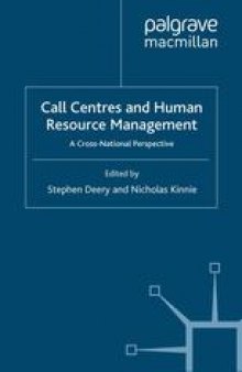 Call Centres and Human Resource Management: A Cross-National Perspective