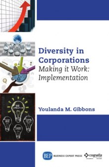 Diversity in corporations : making it work : implementation