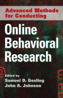 Advanced Methods for Conducting Online Behavioral Research  