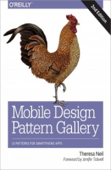 Mobile Design Pattern Gallery, 2nd Edition: UI Patterns for Smartphone Apps