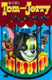 M-G-M's Tom and Jerry and the Toy Circus