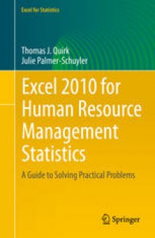 Excel 2010 for Human Resource Management Statistics: A Guide to Solving Practical Problems