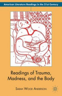 Readings of Trauma, Madness, and the Body