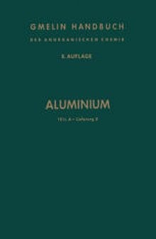 Aluminium: Teil A — Lieferung 2: Korrosion des Aluminiums Elektrochemisches Verhalten des Aluminiums