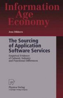 The Sourcing of Application Software Services: Empirical Evidence of Cultural, Industry and Functional Differences