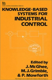 Knowledge-based Systems for Industrial Control