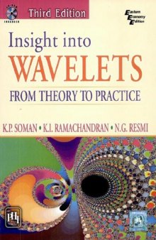 Insight Into Wavelets: From Theory to Practice