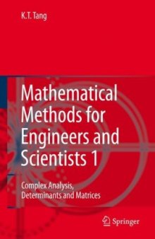Mathematical methods for engineers and scientists 1 complex analysis determinants and matrices