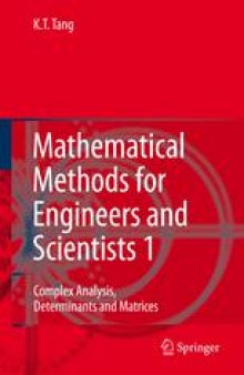 Mathematical Methods for Engineers and Scientists 1: Complex Analysis, Determinants and Matrices