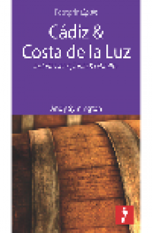 Cádiz & Costa de la Luz. Includes Jerez, Tarifa, & Gibraltar