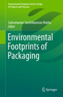 Environmental Footprints of Packaging