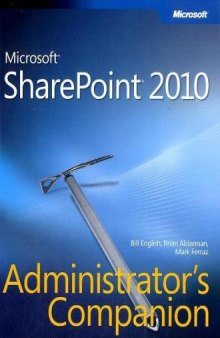 Microsoft SharePoint 2010 Administrator's Companion