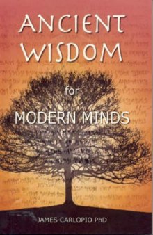 Ancient Wisdom for Modern Minds: Coaching Conversations for Executive and Life Coaches