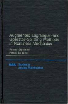 Augmented Lagrangian and operator-splitting methods in nonlinear mechanics