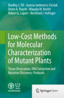 Low-Cost Methods for Molecular Characterization of Mutant Plants: Tissue Desiccation, DNA Extraction and Mutation Discovery: Protocols