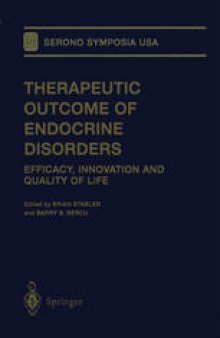 Therapeutic Outcome of Endocrine Disorders: Efficacy, Innovation and Quality of Life