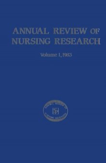 Annual Review of Nursing Research, Volume 1, 1983: Focus on Human Development
