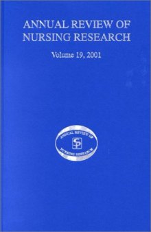 Annual Review of Nursing Research, Volume 19, 2001: Women's Health Research