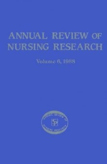 Annual Review of Nursing Research, Volume 6, 1988: Focus on Specific Nursing  Interventions
