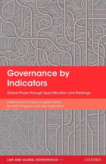 Governance by Indicators: Global Power through Classification and Rankings