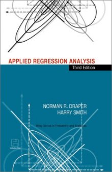 Applied Regression Analysis, Third Edition (Wiley Series in Probability and Statistics)