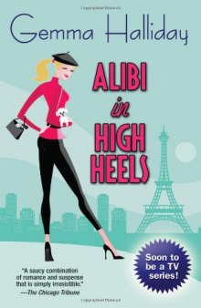 Alibi in High Heels (Maddie Springer 04)