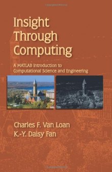 Insight through computing: a MATLAB introduction to computational science and engineering
