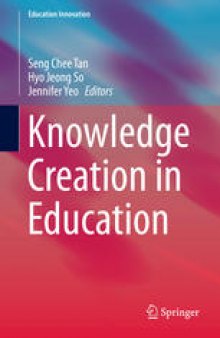 Knowledge Creation in Education