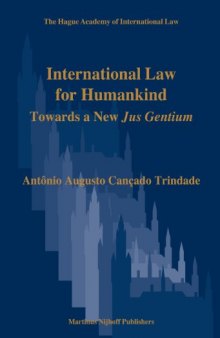 International Law for Humankind (Mague Academy of International Law)  