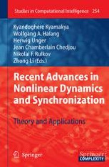 Recent Advances in Nonlinear Dynamics and Synchronization: Theory and Applications