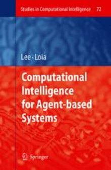 Computational Intelligence for Agent-based Systems