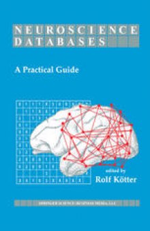 Neuroscience Databases: A Practical Guide