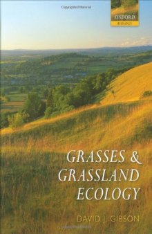 Grasses and Grassland Ecology (Oxford Biology)  