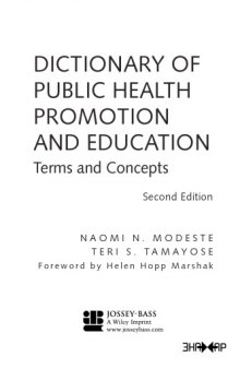 Dictionary of public health promotion and education : terms and concepts