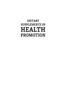 Dietary supplements in health promotion