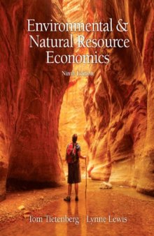 Environmental & Natural Resource Economics, 9th Edition  