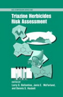 Triazine Herbicides: Risk Assessment