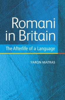 Romani in Britain: The Afterlife of a Language  