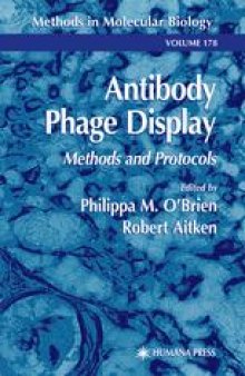 Antibody Phage Display: Methods and Protocols