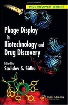 Phage Display In Biotechnology and Drug Discovery (Drug Discovery Series)  