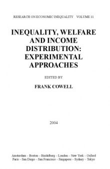 Inequality, welfare and income distribution: Experimental approaches