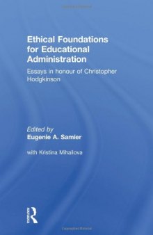 Ethical Foundations for Educational Administration