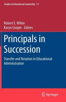 Principals in Succession: Transfer and Rotation in Educational Administration 
