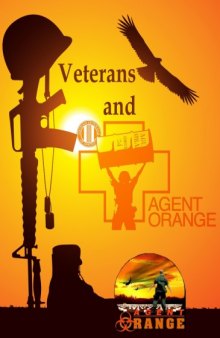 Veterans and Agent Orange: Update 2010